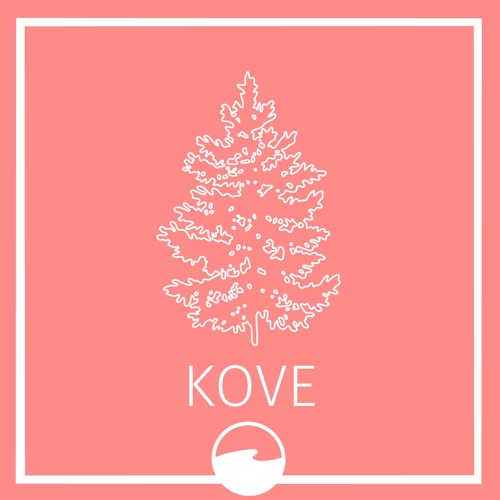 Kove (A Place We Call Home)[in stores now]