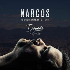 Tuyo (Narcos Theme Song)