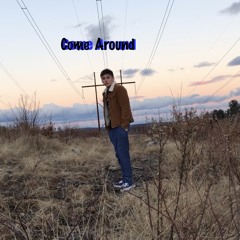 Come Around (prod. Merakil)