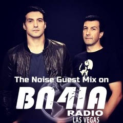 THE NOISE Guest DJ Mix on BN4IA Radio [FREE DOWNLOAD]