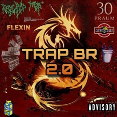 Trap BR 2.0 🐉🔥