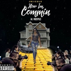 HOW IM COMMIN ( 4L FREESTYLE)