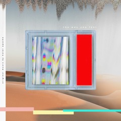 T H E   W A Y   Y O U   F E E L
