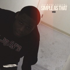 Simple As That(Prod. by Bandit Luce)