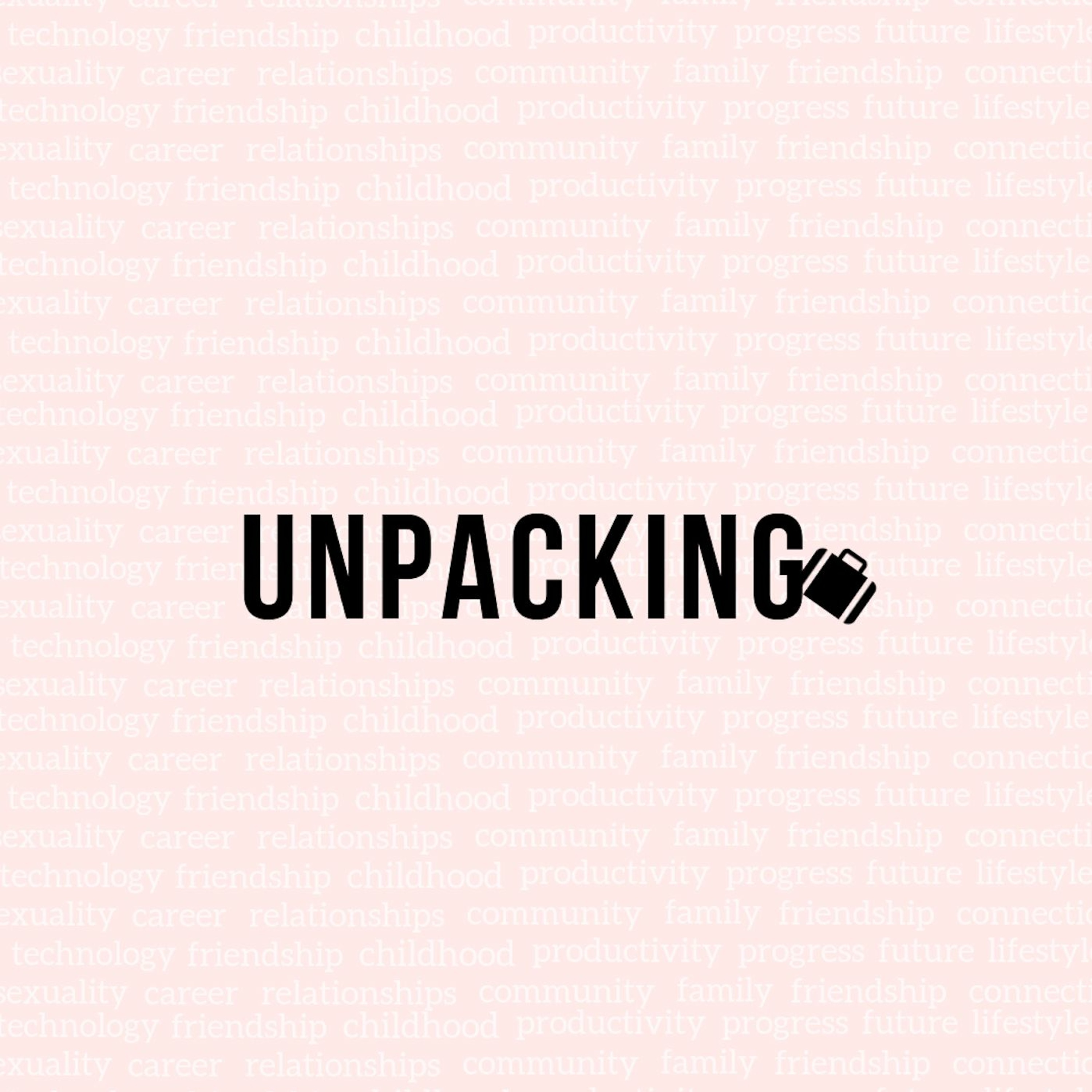 Unpacking | Being a Girlboss episode artwork