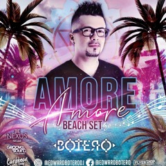 Amore Amore Mixed By Edward Botero 2019 FREE DOWNLOAD ON BUY