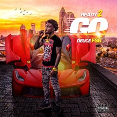 Ready 2 Go (Prod. By Golden Gramz)