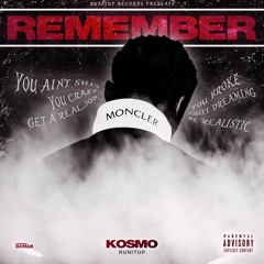 Kosmo Runitup - Remember (Prod. Space)