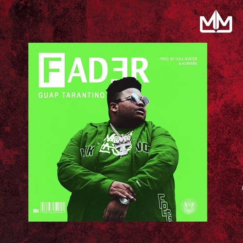 Guap Tarantino - Fader (Official Audio)