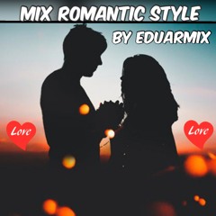 Mix Romantic Style
