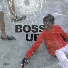 BOSS UP! (feat. ThugYeezy) [prod. spvced]