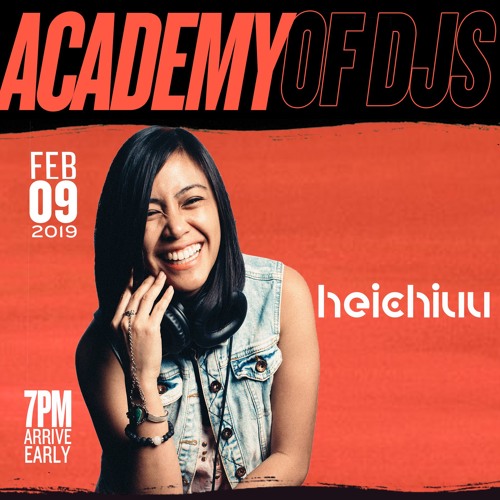 ACADEMY OF DJs SEASON 7 (GRAD SET) | HEICHIUU
