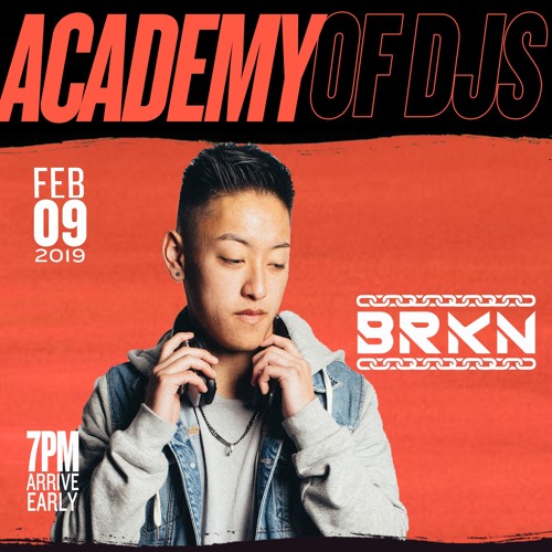 ACADEMY OF DJs SEASON 7 (GRAD SET) | BRKN