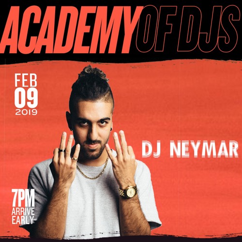 ACADEMY OF DJs SEASON 7 (GRAD SET) | NEYMAR