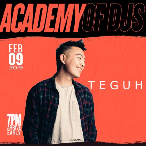 ACADEMY OF DJs SEASON 7 (GRAD SET) | TEGUH