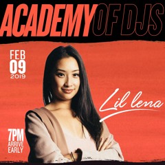 ACADEMY OF DJs SEASON 7 (GRAD SET) | LIL LENA