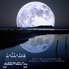 The Full Moon Return (Tipper+Friends Mix Contest)