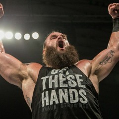 WWE: Braun Strowman theme (I Am Stronger - CFO$)