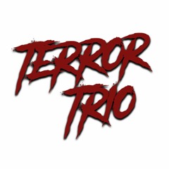 Marinate in who's juices? - Terror Trio Podcast Ep. 11