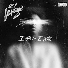 21 Savage - A Lot. Ft J Cole
