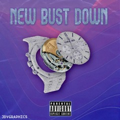 New Bust Down