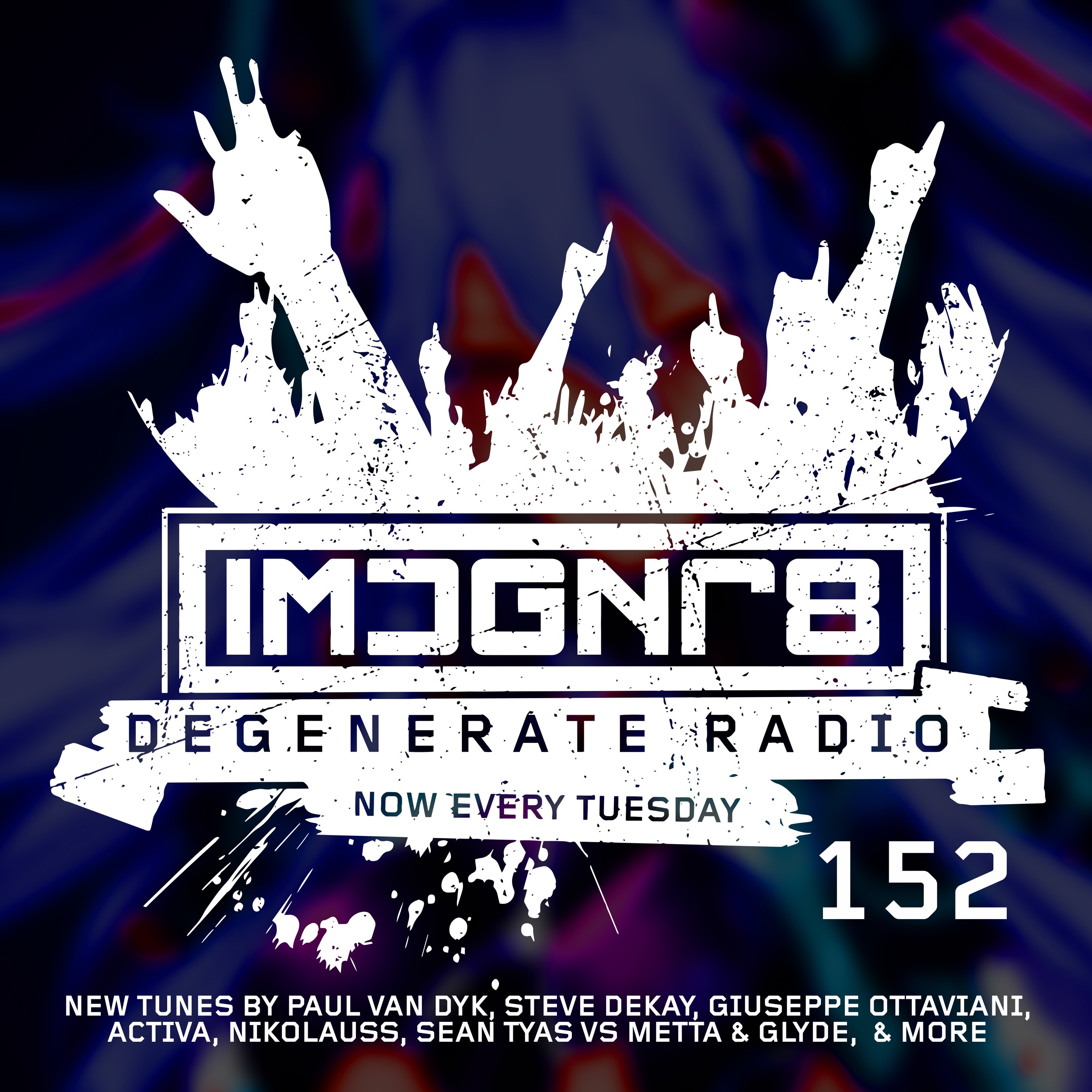 Sean Tyas pres. Degenerate Radio