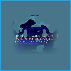 Skybound [dry excerpt][24"]