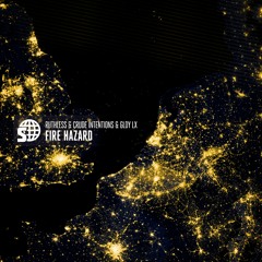 Ruthless & Crude Intentions & GLDY LX - Fire Hazard (Teaser)
