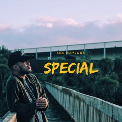 See Naylors - Special [Official Audio]