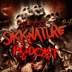 Sikknature Podcast Vol.2 Mixed By Lmntekk (Crossbreed,Hardcore,Hardcorednb)