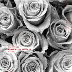 Mickey Nox - Death Metal Henry [GFR060]