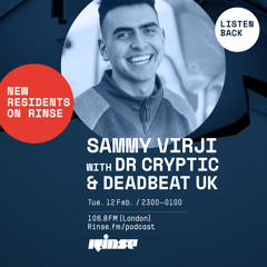 Sammy Virji with Dr Cryptic & Deadbeat UK  - 12th February 2019