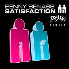 SATISFACTION - Benny Benassi [ TMRRW ReWound ]