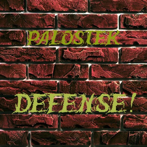 Palostek - DEFENSE! (Bonus track) (Free DL)