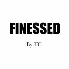 Finessed