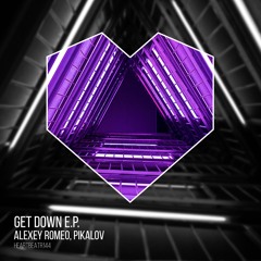 Premiere: Alexey Romeo & Pikalov - Get Down [Heartbeat Records]