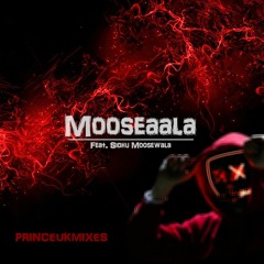 Mooseaala - PrinceUKMusic