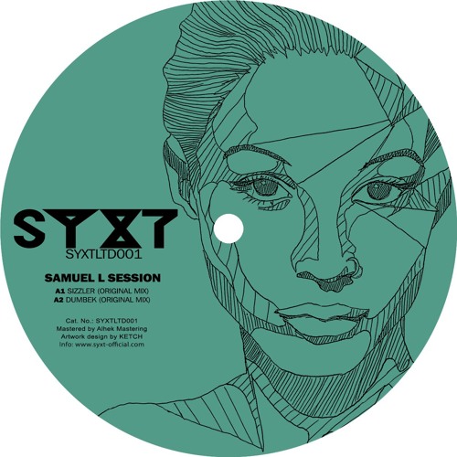 A1. Samuel L Session - Sizzler (SYXTLTD001)