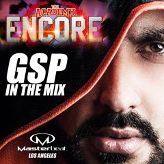GSP In The Mix: Masterbeat - The Academy Encore - Presidents Day (Los Angeles)