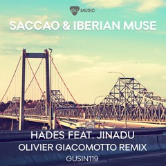 Saccao, Iberian Muse Feat. Jiandu - Hades (Olivier Giacomotto Remix Instrumental)