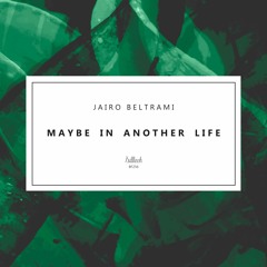 Jairo Beltrami - Out Of Earth (Original Mix)