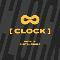 INFINITE - Clock