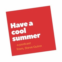 Have A Cool Summer
