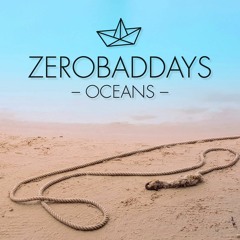 ZEROBADDAYS // Stan Sax - Oceans