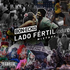 Mixtape Lado Fértil - DJ Bon.Ecko