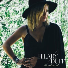 Hilary Duff - Better Days (Demo)