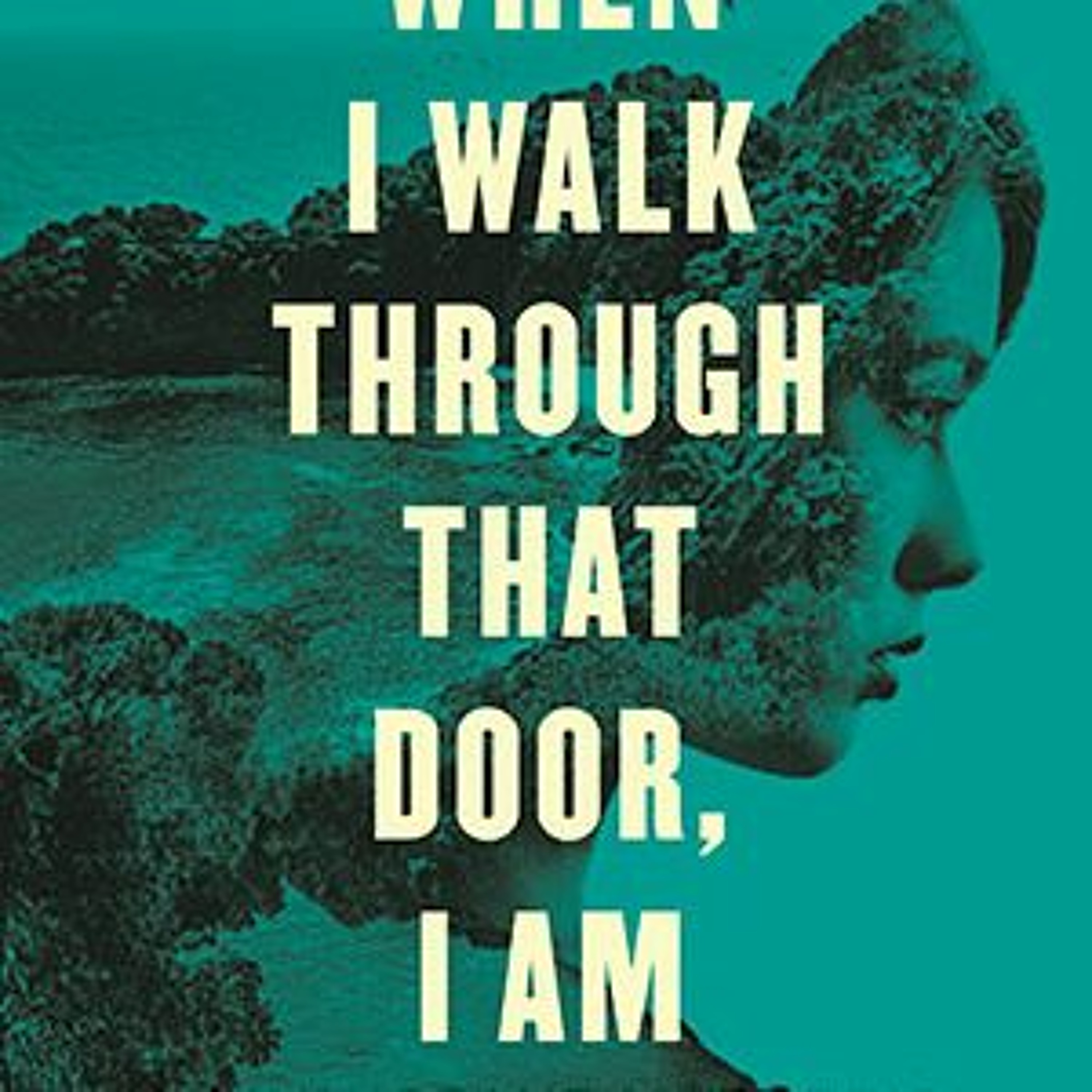 When I Walk Through That Door, I Am by Jimmy Santiago Baca episode artwork