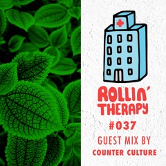 Rollin' Therapy n°37 10.02.19 Guest mix by Counter Culture