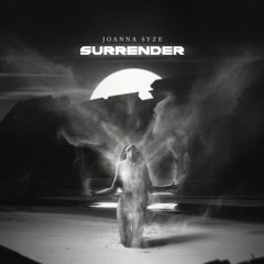 Joanna Syze & The Sect - Surrender