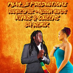 Richie Spice Ft Alison Hinds - King & Queen [Fyah_B RMX]